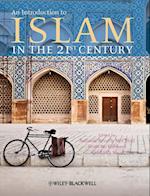 An Introduction to Islam in the 21st Century