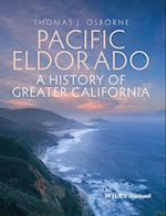 Pacific Eldorado – A History of Greater California
