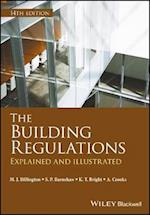 The Building Regulations – Explained and Illustrated 14e