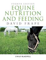Equine Nutrition and Feeding 4e