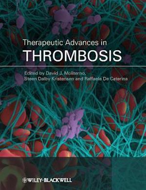 Therapeutic Advances in Thrombosis