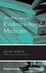 The Philosophy of Evidence–based Medicine