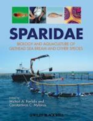 Sparidae – Biology and Aquaculture of Gilthead Sea  Bream and Other Species