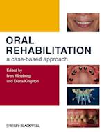 Oral Rehabilitation – A Case–Based Approach
