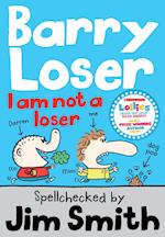 Barry Loser: I am Not a Loser