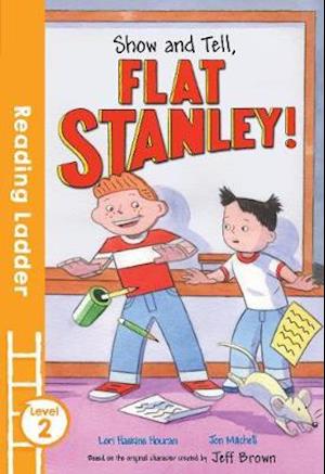 Show and Tell Flat Stanley!