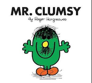 Mr. Clumsy