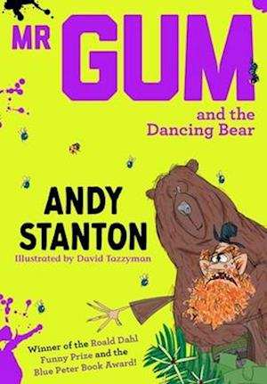 Mr Gum and the Dancing Bear