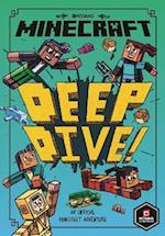 Minecraft: Deep Dive