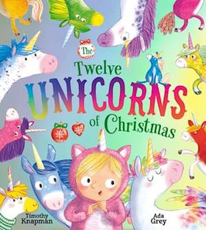 The Twelve Unicorns of Christmas