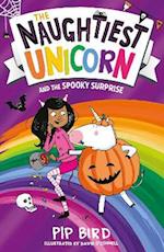 Naughtiest Unicorn and the Spooky Surprise