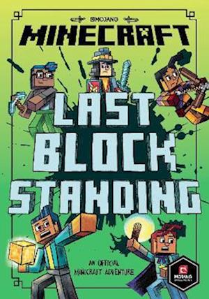 Minecraft: Last Block Standing (Woodsword Chronicles #6)