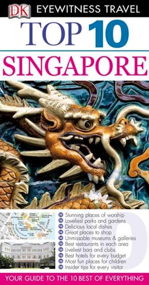 DK Eyewitness Top 10 Travel Guide: Singapore