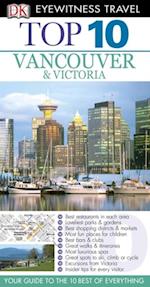 DK Eyewitness Top 10 Travel Guide: Vancouver & Victoria