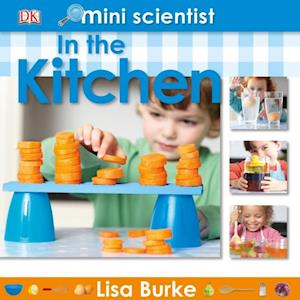 Mini Scientist In the Kitchen