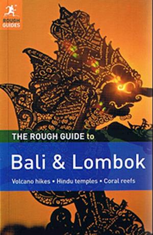 The Rough Guide to Bali & Lombok