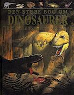 Den store bog om dinosaurer og andre forhistoriske dyr