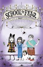 School of Fear: Class is Not Dismissed!