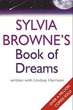 Sylvia Browne''s Book Of Dreams