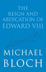 Reign and Abdication of Edward VIII