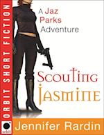 Scouting Jasmine