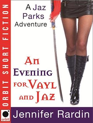 Evening for Vayl and Jaz
