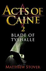 Blade of Tyshalle