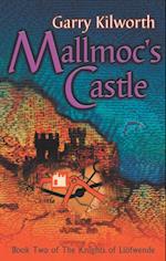 Mallmoc''s Castle