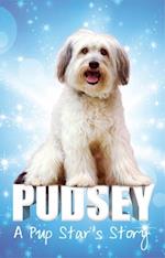 Pudsey: A Pup Star''s Story