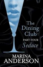 Dining Club: Part 4
