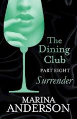 Dining Club: Part 8
