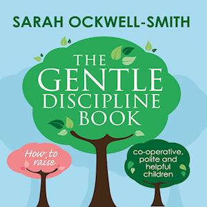 The Gentle Discipline Book