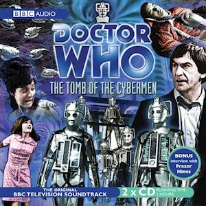 Doctor Who: The Tomb Of The Cybermen (TV Soundtrack)