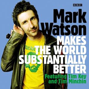 Mark Watson Makes the World Substantially Better