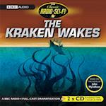 Kraken Wakes, The (Classic Radio Sci-Fi)