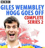 Giles Wemmbley Hogg Goes Off: Complete Series 2