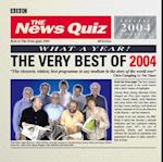 The News Quiz: The Very Best Of 2004