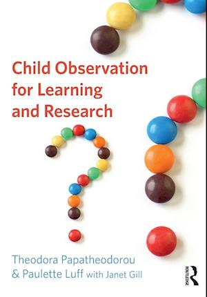 Child Observation for Learning and Research