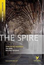 The Spire: York Notes Advanced everything you need to catch up, study and prepare for and 2023 and 2024 exams and assessments
