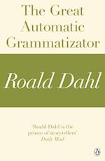 Great Automatic Grammatizator (A Roald Dahl Short Story)