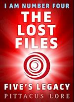 I Am Number Four: The Lost Files: Five''s Legacy