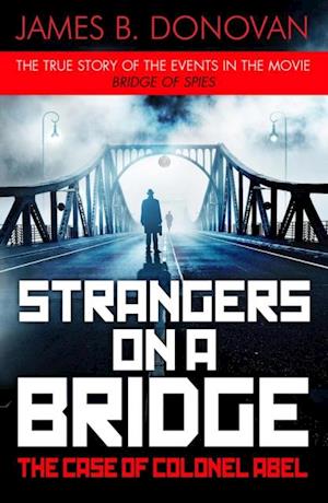 Strangers on a Bridge