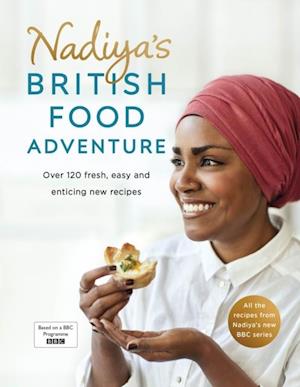 Nadiya''s British Food Adventure