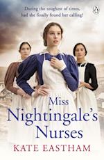 Miss Nightingale''s Nurses