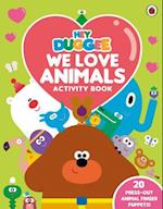 Hey Duggee: We Love Animals Activity Book