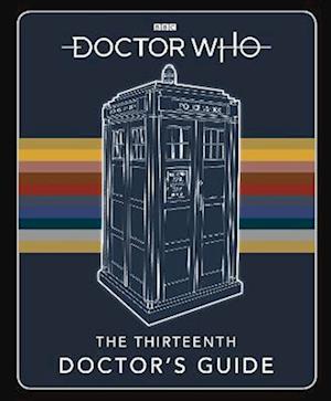 Doctor Who: Thirteenth Doctor's Guide