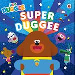 Hey Duggee: Super Duggee
