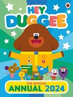 Hey Duggee: The Official Hey Duggee Annual 2024