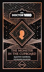 Doctor Who: The Monster in the Cupboard
