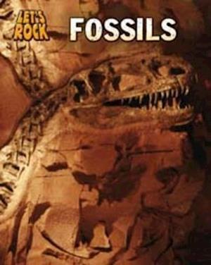 Fossils. Louise Spilsbury